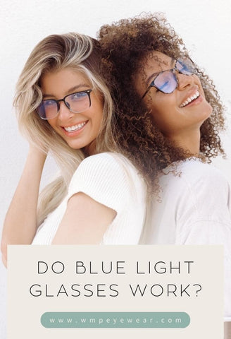 Blue light blocking glasses